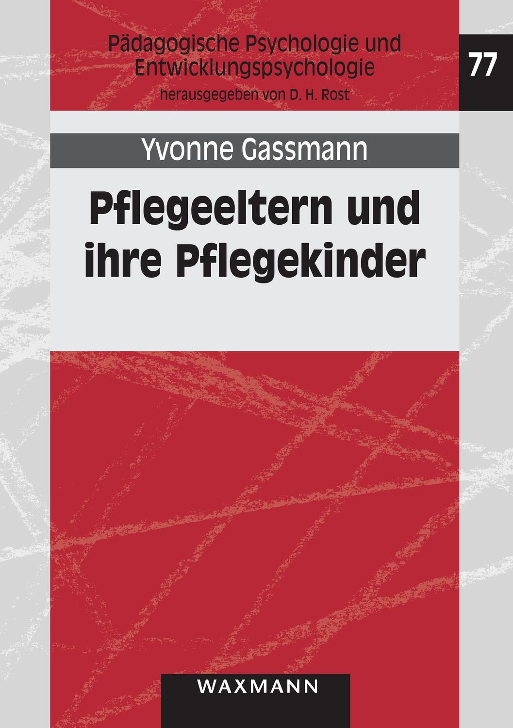 Cover: 9783830922469 | Pflegeeltern und ihre Pflegekinder | Taschenbuch | Deutsch | 2015