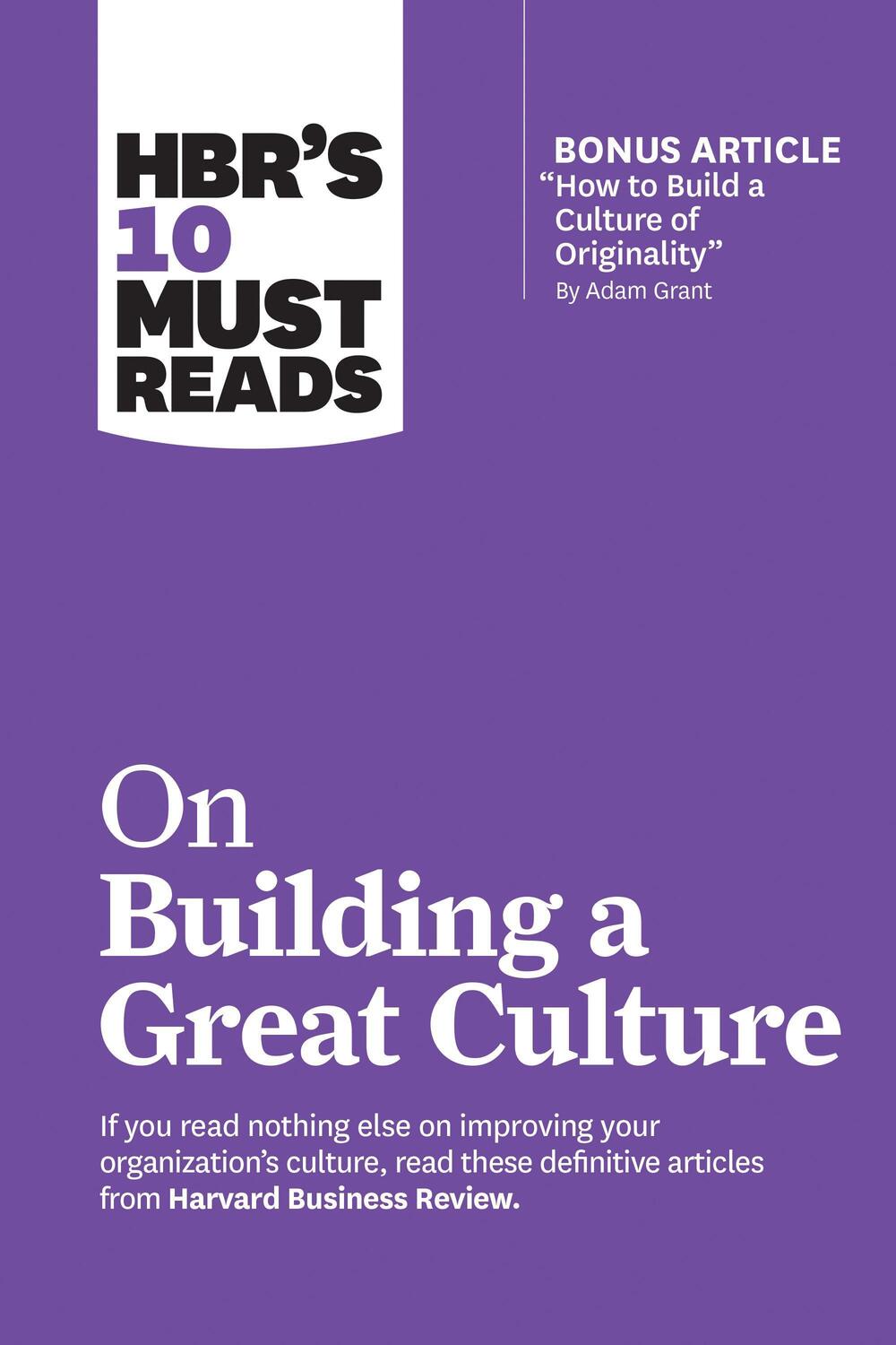 Cover: 9781633698062 | HBR's 10 Must Reads on Building a Great Culture (with bonus article...