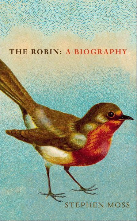 Cover: 9781910931318 | The Robin | A Biography | Stephen Moss | Buch | Gebunden | Englisch