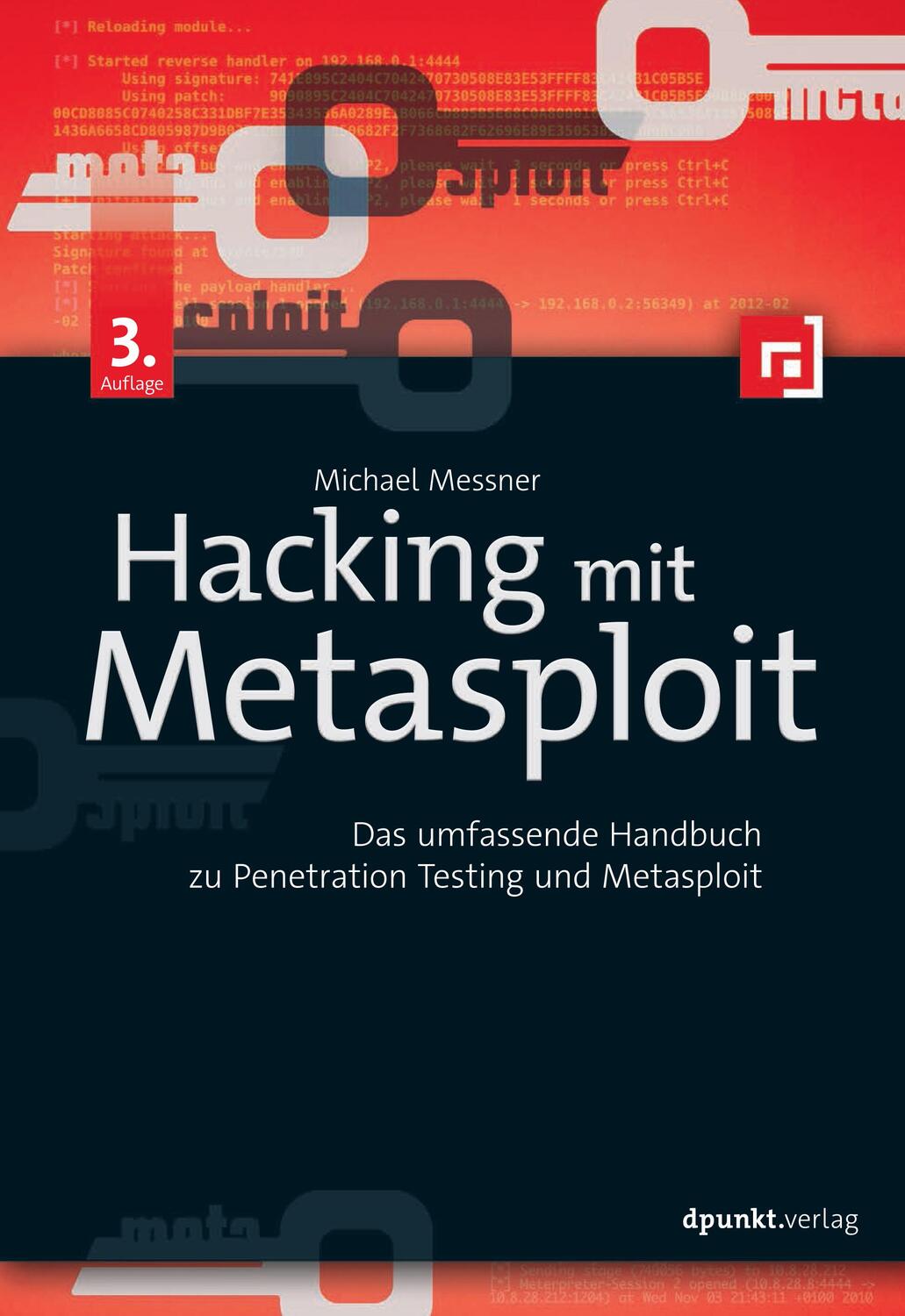 Cover: 9783864905230 | Hacking mit Metasploit | Michael Messner | Taschenbuch | Deutsch