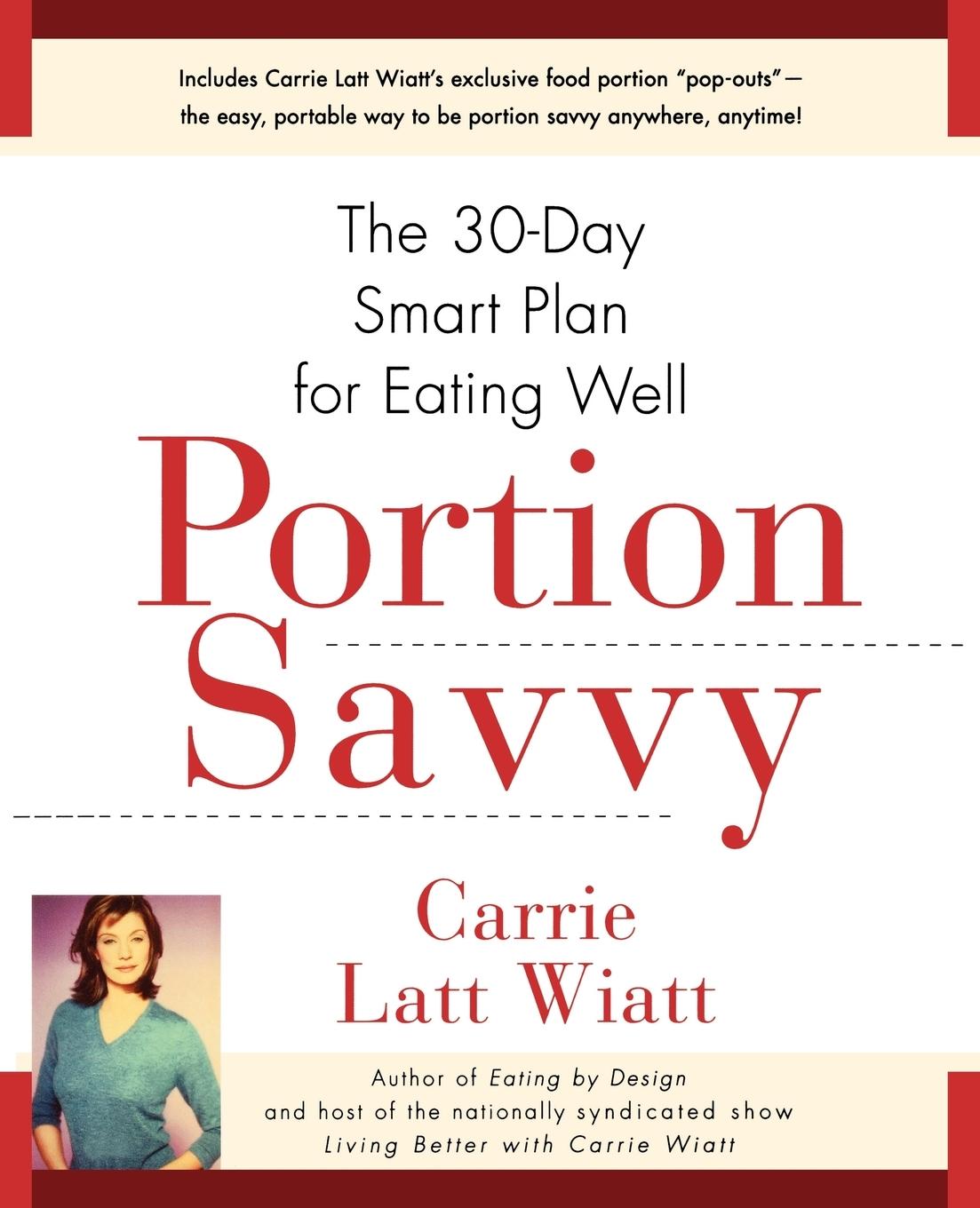 Cover: 9780671024178 | Portion Savvy | The 30-Day Smart Plan for Eating Well | Wiatt | Buch