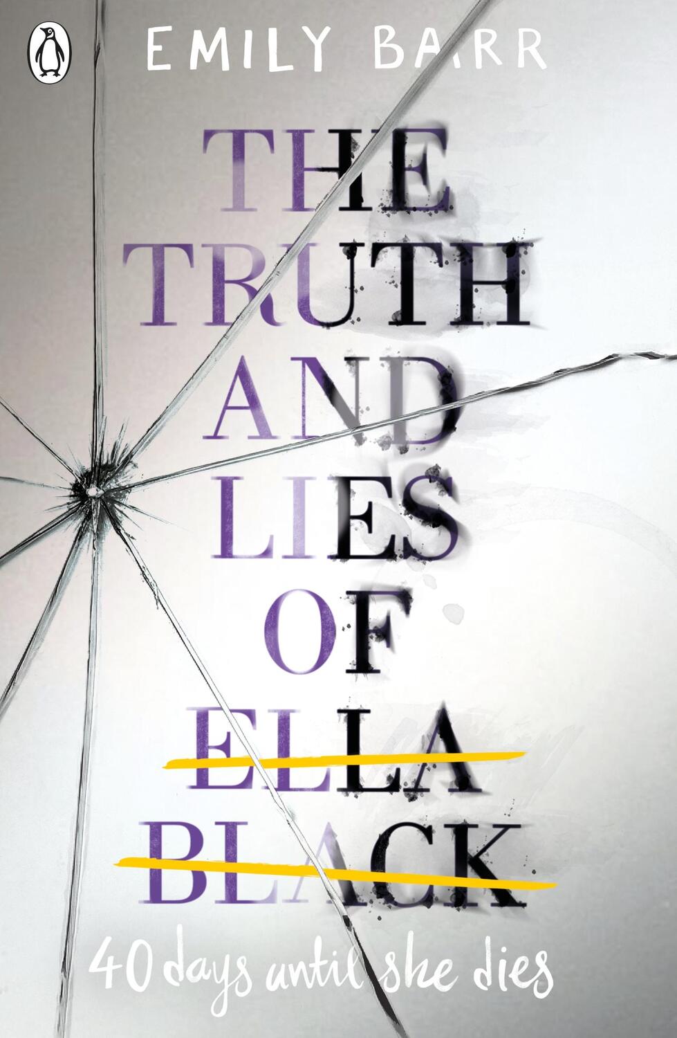 Cover: 9780141367002 | The Truth and Lies of Ella Black | Emily Barr | Taschenbuch | Englisch