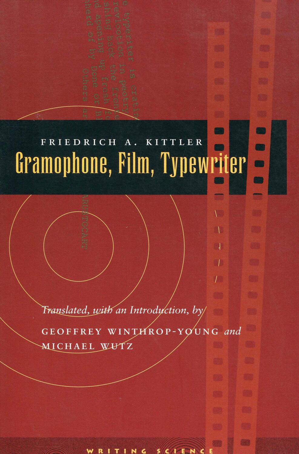 Cover: 9780804732338 | Gramophone, Film, Typewriter | Friedrich A. Kittler | Taschenbuch