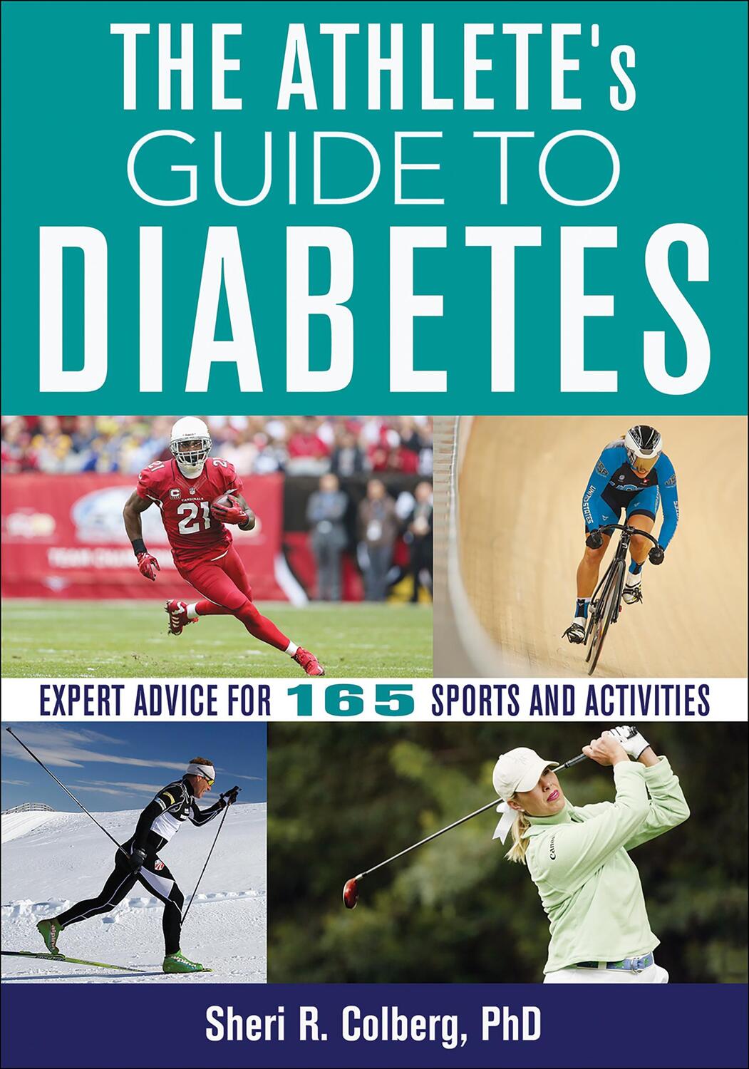 Cover: 9781492572848 | The Athlete's Guide to Diabetes | Sheri R. Colberg | Taschenbuch
