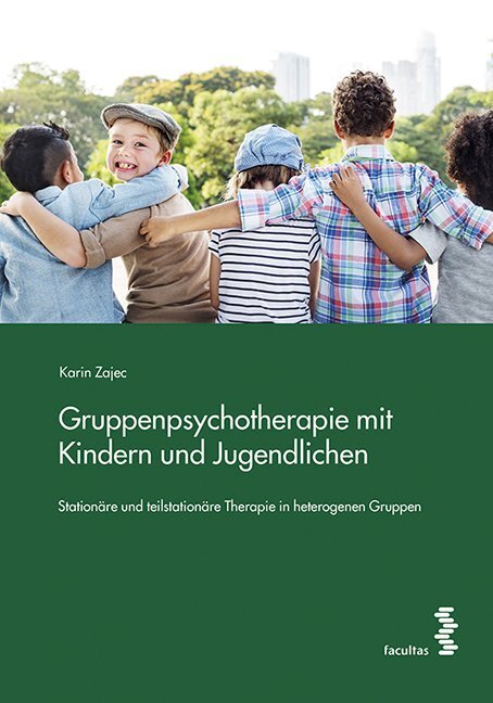 Cover: 9783708915418 | Gruppenpsychotherapie mit Kindern und Jugendlichen | Karin Zajec