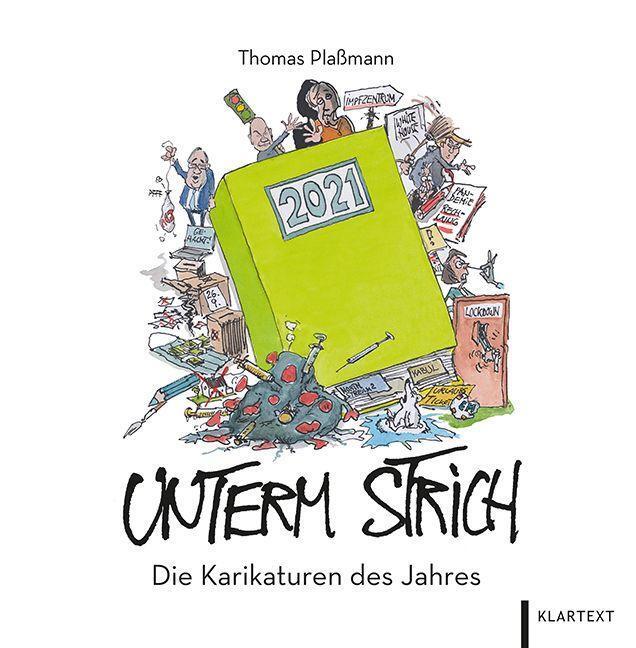 Cover: 9783837524123 | Unterm Strich 2021 | Die Karikaturen des Jahres | Thomas Plaßmann