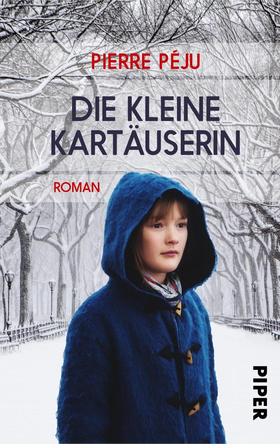 Cover: 9783492501491 | Die kleine Kartäuserin | Pierre Péju | Taschenbuch | Deutsch | 2018