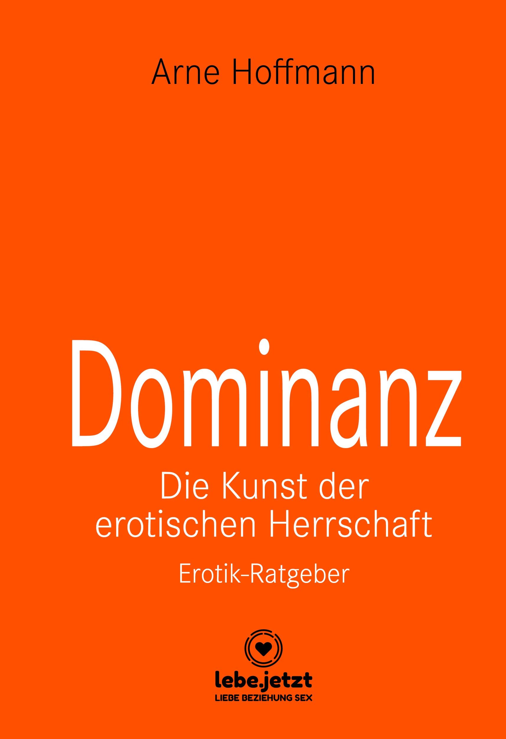 Cover: 9783862777051 | Dominanz - Die Kunst der erotischen Herrschaft Erotischer Ratgeber