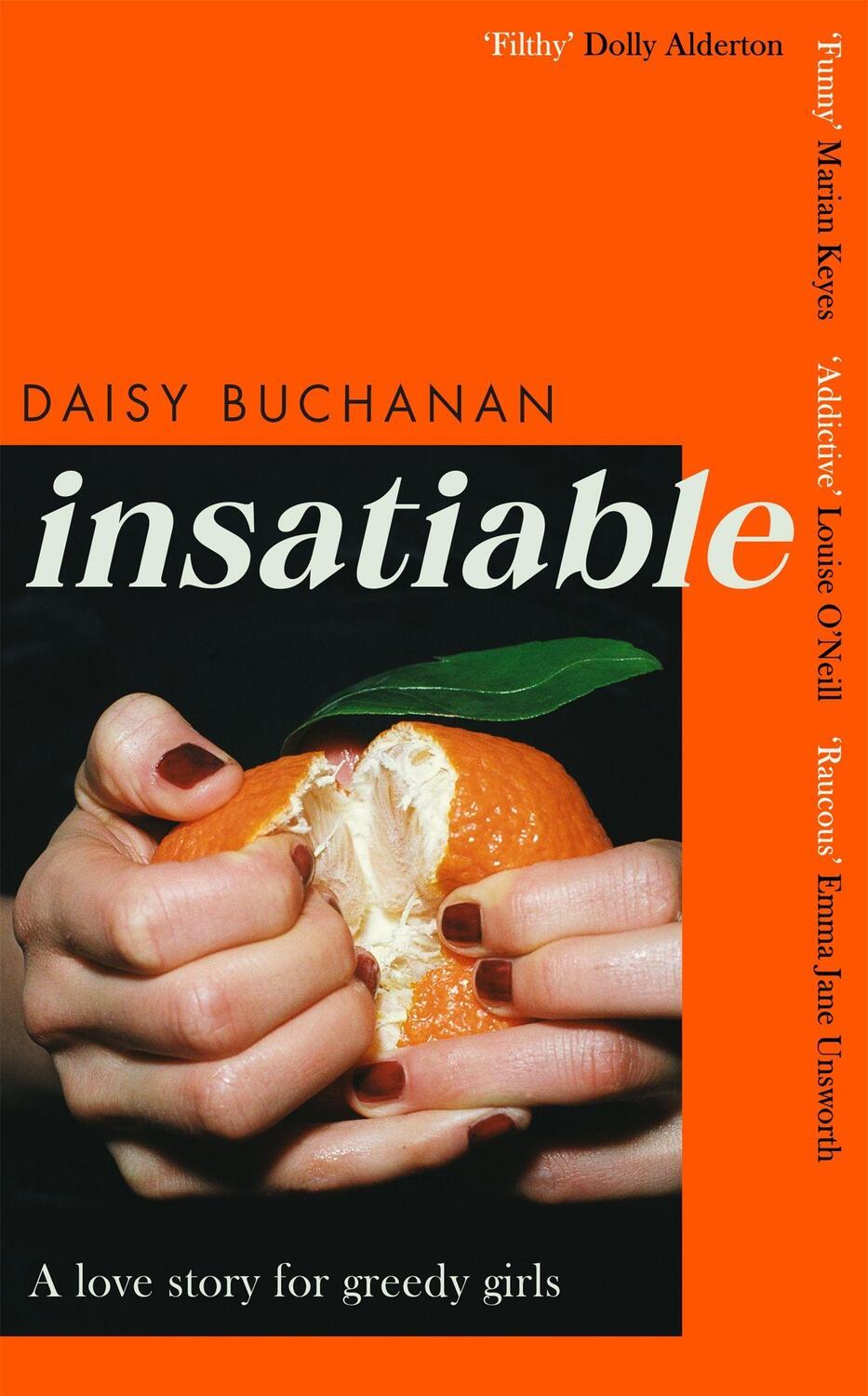 Cover: 9780751580174 | Insatiable | 'A frank, funny account of 21st-century lust' Independent