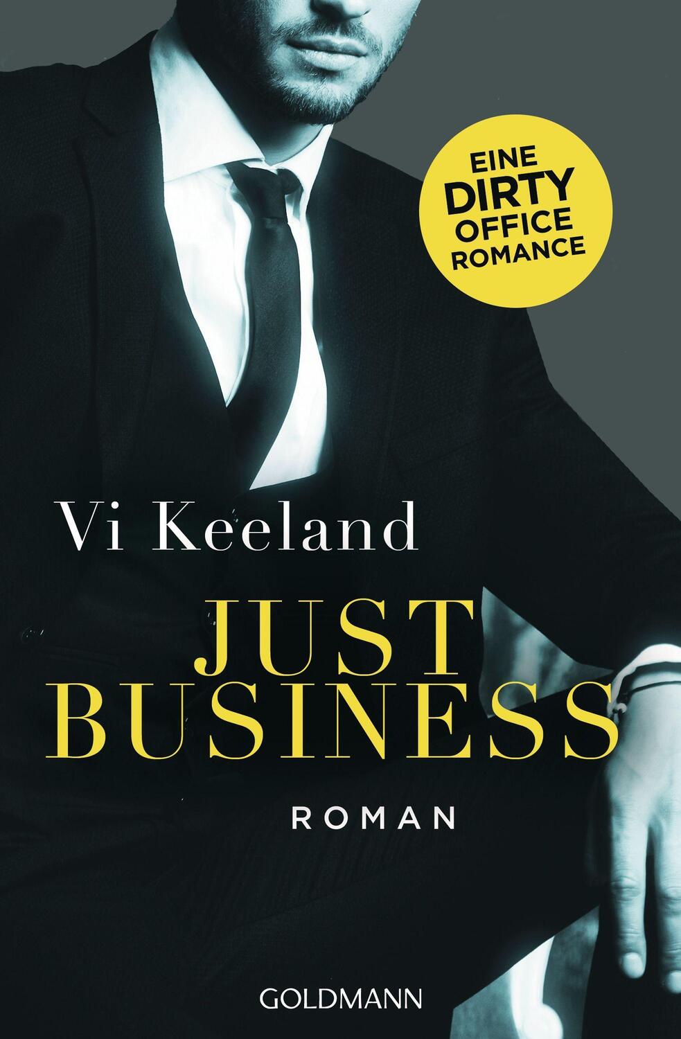 Cover: 9783442494545 | Just Business | Roman | Vi Keeland | Taschenbuch | Deutsch | 2023