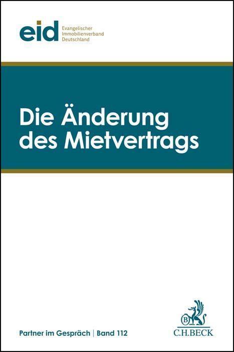 Cover: 9783406802768 | Die Änderung des Mietvertrags | 41. Mietrechtstage | Deutschland | VII