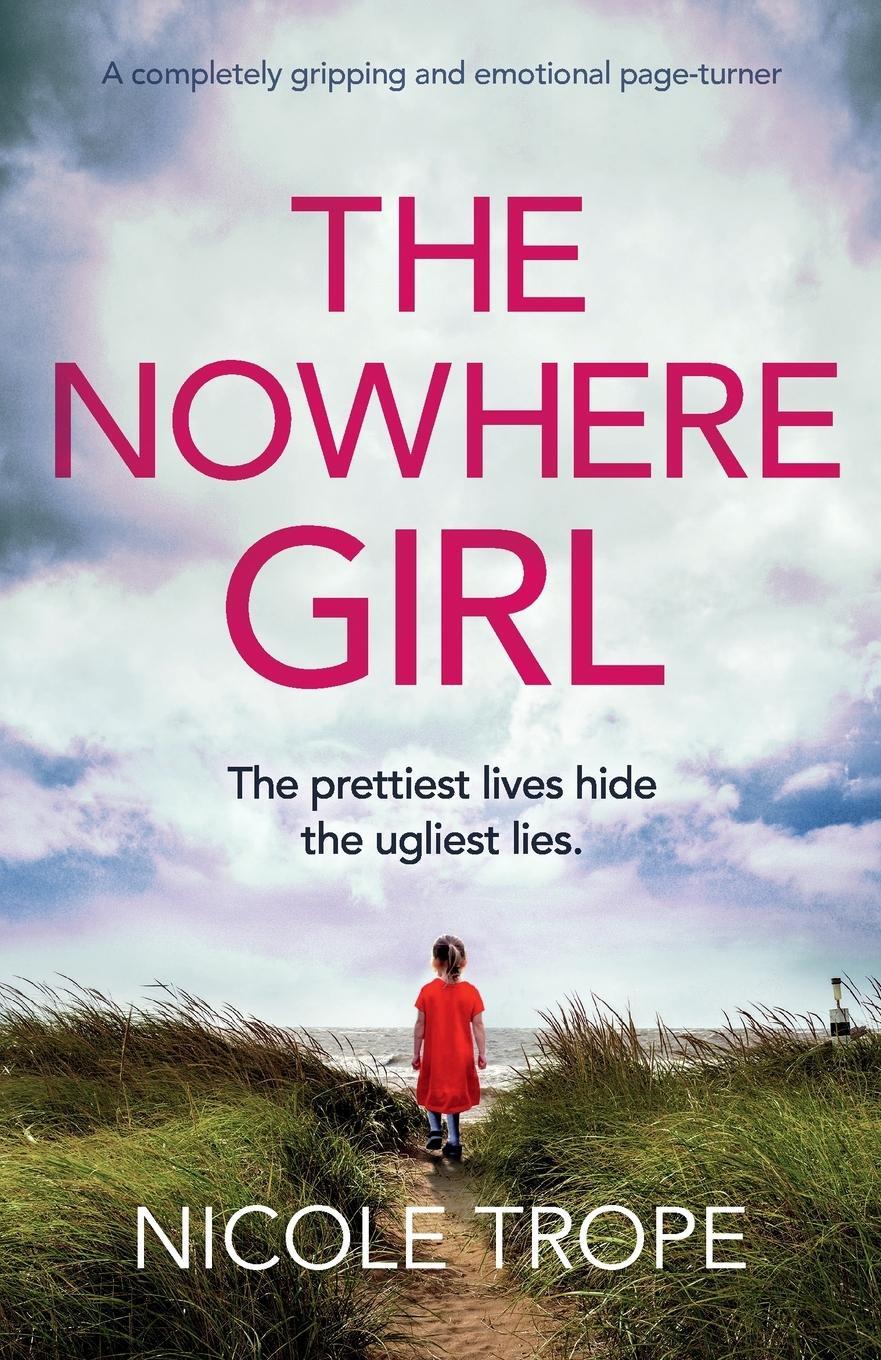 Cover: 9781838882105 | The Nowhere Girl | A completely gripping and emotional page turner