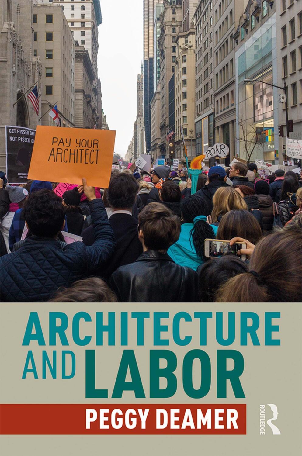 Cover: 9780367343507 | Architecture and Labor | Peggy Deamer | Taschenbuch | Englisch | 2020
