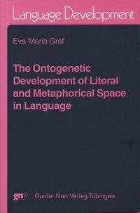 Cover: 9783823362555 | The Ontogenetic Development of Literal and Metaphorical Space in...