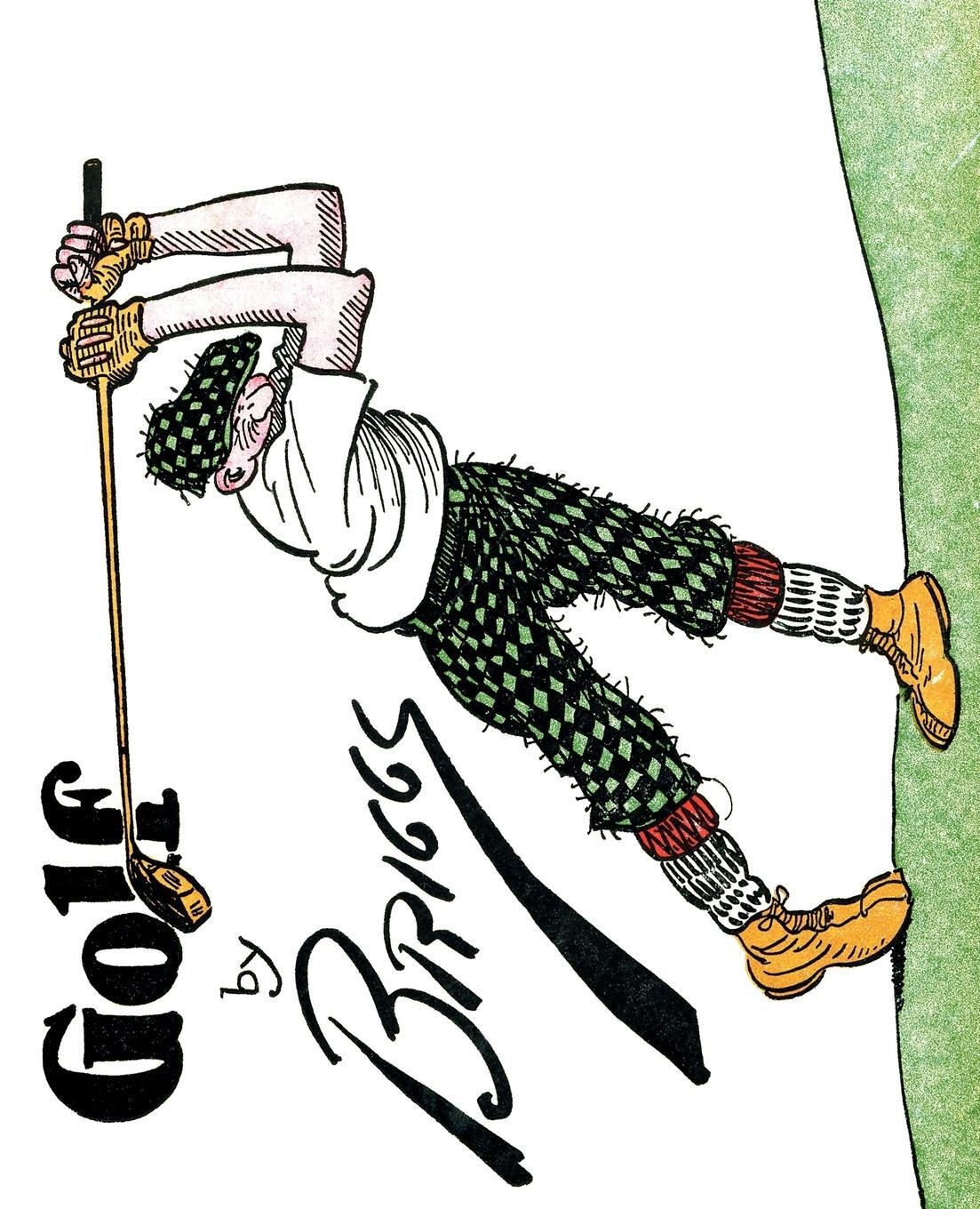 Cover: 9781616461072 | Golf | The Famous Golf Cartoons by Briggs | Clare Briggs | Taschenbuch