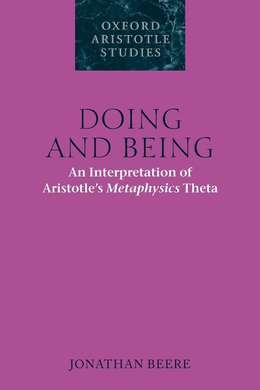 Cover: 9780199652044 | Doing and Being | An Interpretation of Aristotle's Metaphysics Theta