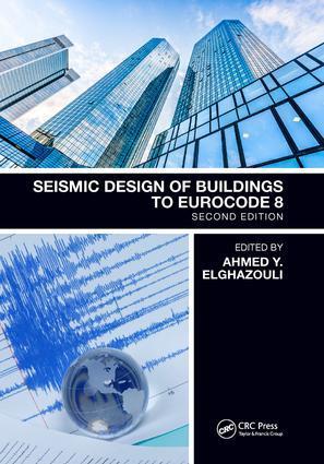 Cover: 9780367139056 | Seismic Design of Buildings to Eurocode 8 | Ahmed Elghazouli | Buch