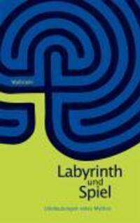 Cover: 9783892449331 | Labyrinth und Spiel | Umdeutungen eines Mythos | Taschenbuch | 272 S.