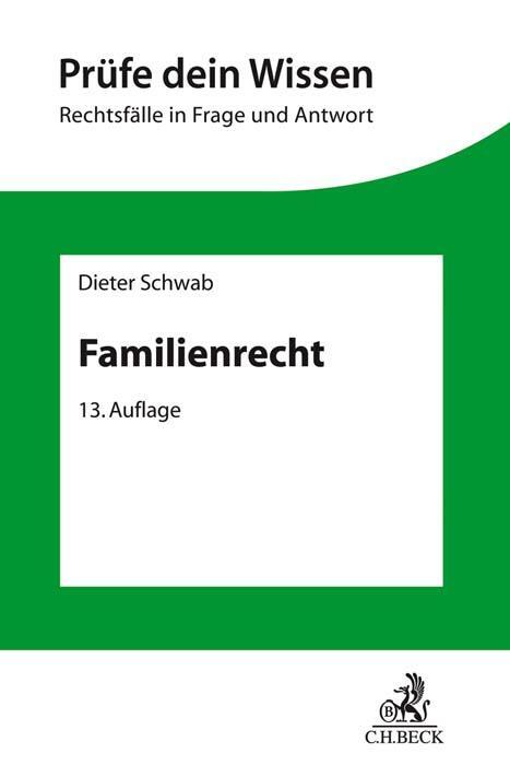 Cover: 9783406762314 | Familienrecht | Dieter Schwab (u. a.) | Taschenbuch | Deutsch | 2020