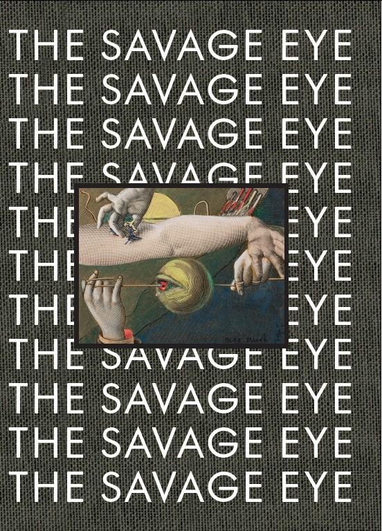 Cover: 9788293560753 | The Savage Eye | Heidi Bale Amundsen (u. a.) | Buch | Gebunden | 2024