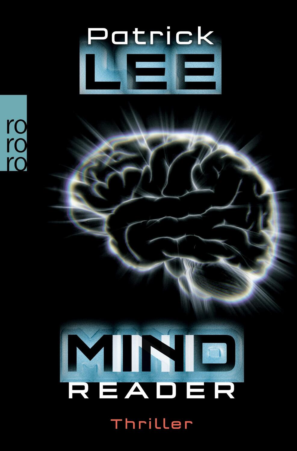 Cover: 9783499268021 | Mindreader | Patrick Lee | Taschenbuch | Sam Dryden | Paperback | 2014