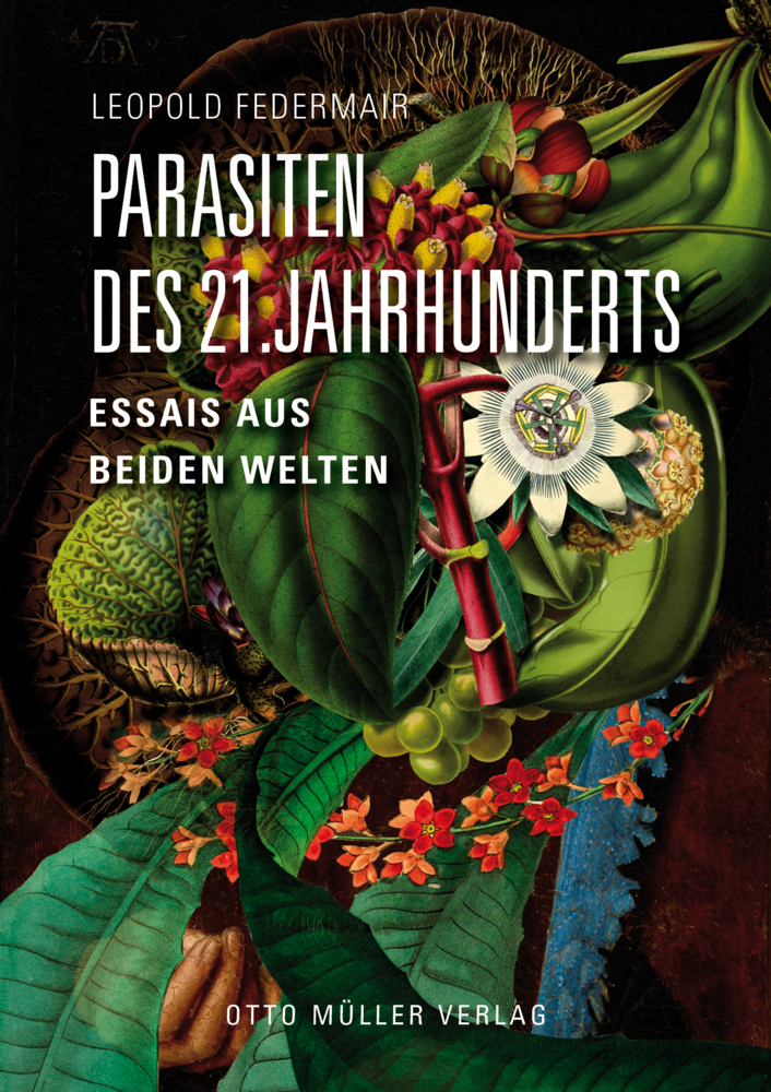 Cover: 9783701312894 | Parasiten des 21. Jahrhunderts | Essais aus beiden Welten | Federmair