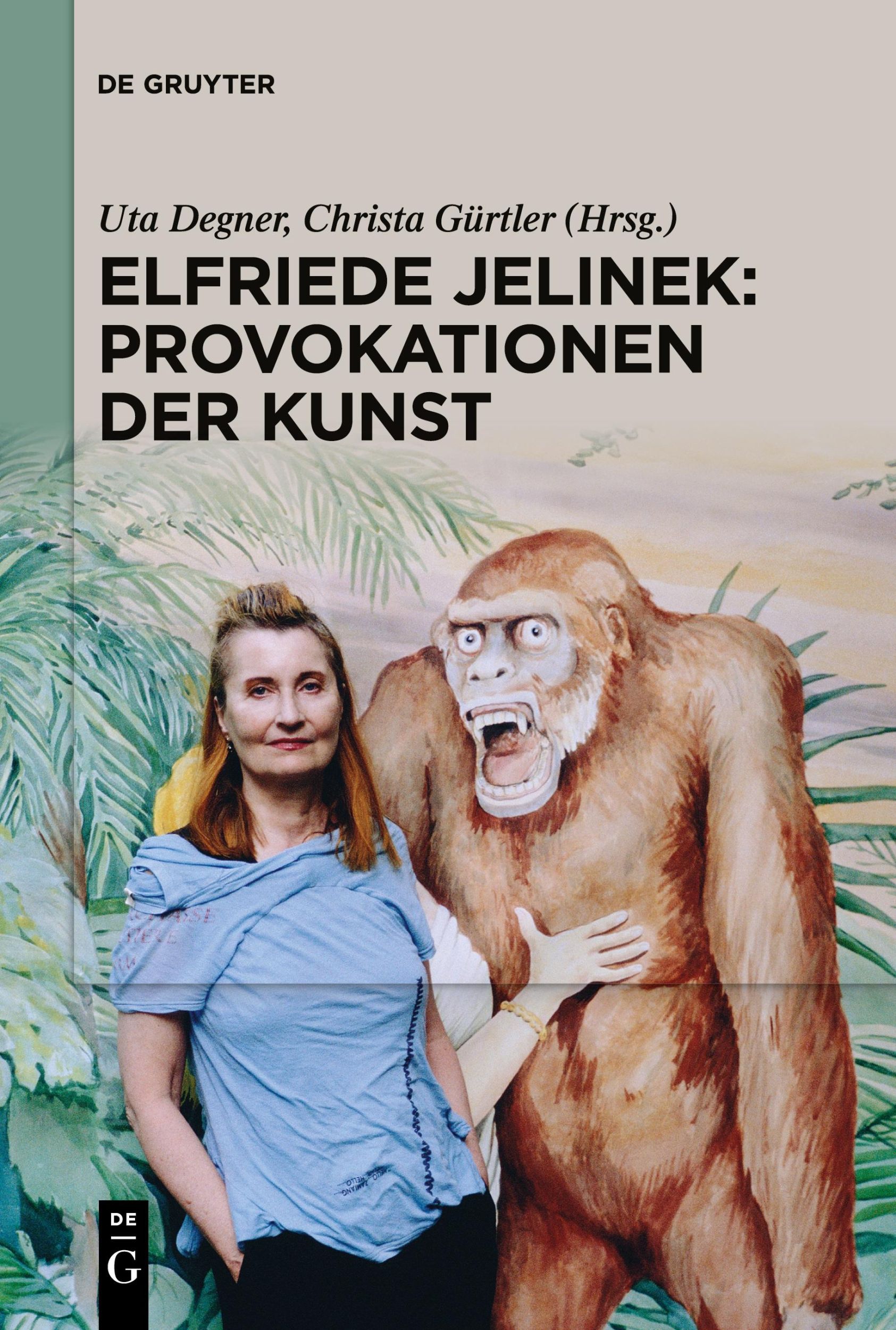 Cover: 9783111356204 | Elfriede Jelinek: Provokationen der Kunst | Christa Gürtler (u. a.)