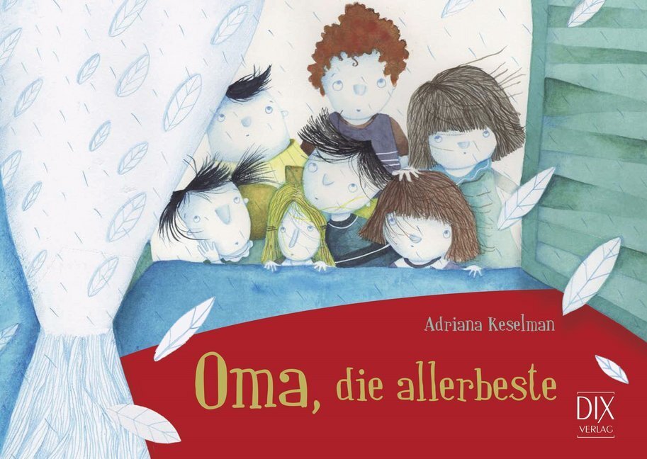 Cover: 9783941651227 | Oma, die allerbeste | Adriana Keselman | Buch | Deutsch | 2019 | DIX