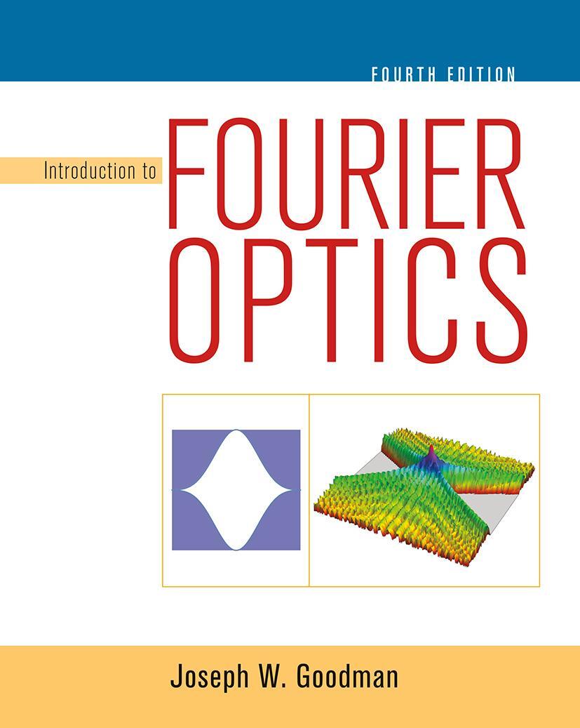 Cover: 9781319119164 | Introduction to Fourier Optics | Joseph Goodman | Buch | Englisch