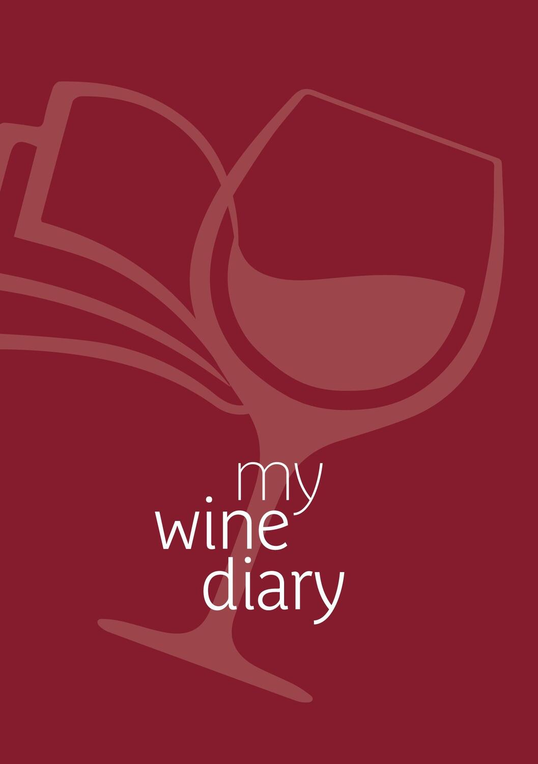 Cover: 9783753464039 | Wine Diary | Verkostungsnotizen | Gerhard Schlegl | Taschenbuch | 2021