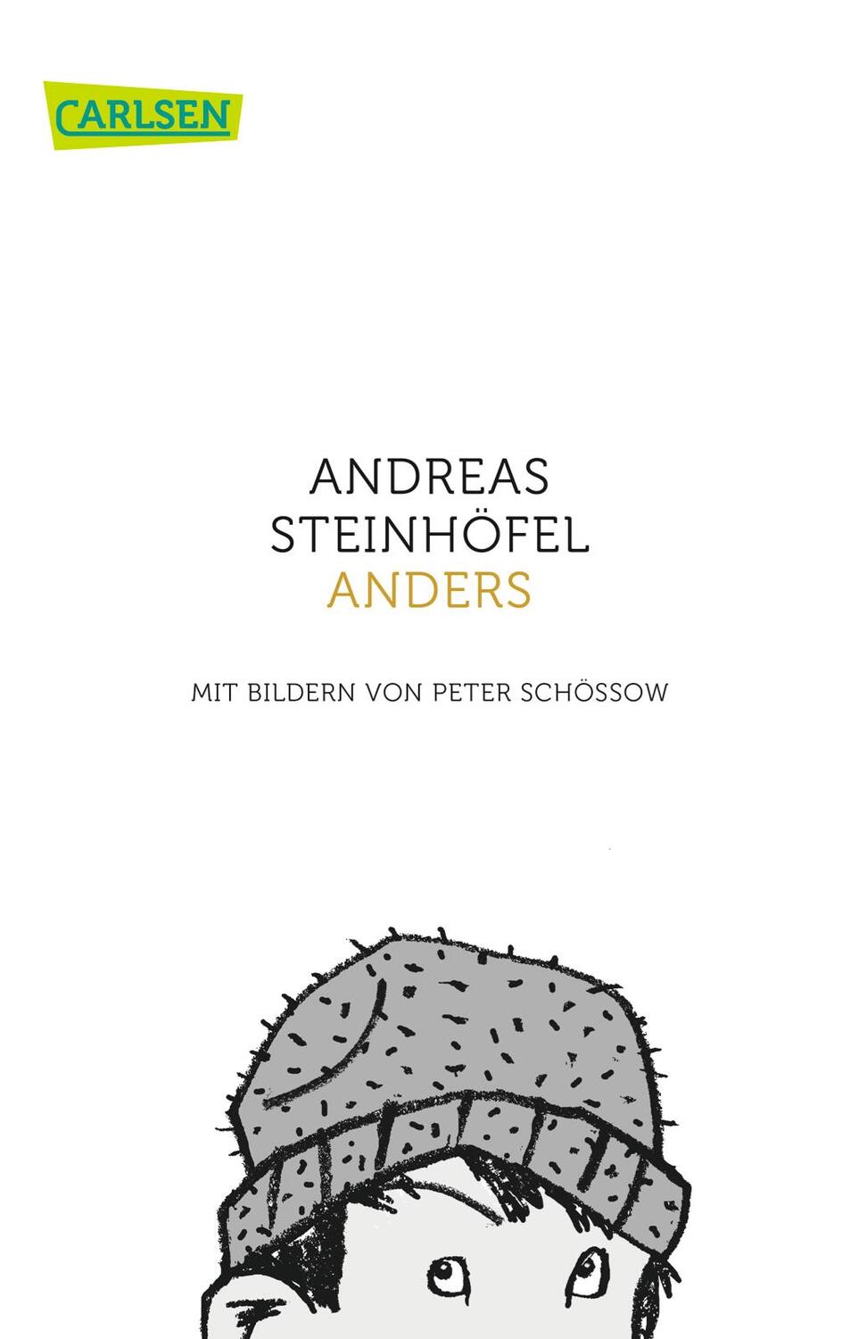 Cover: 9783551315663 | Anders | Andreas Steinhöfel | Taschenbuch | 240 S. | Deutsch | 2017