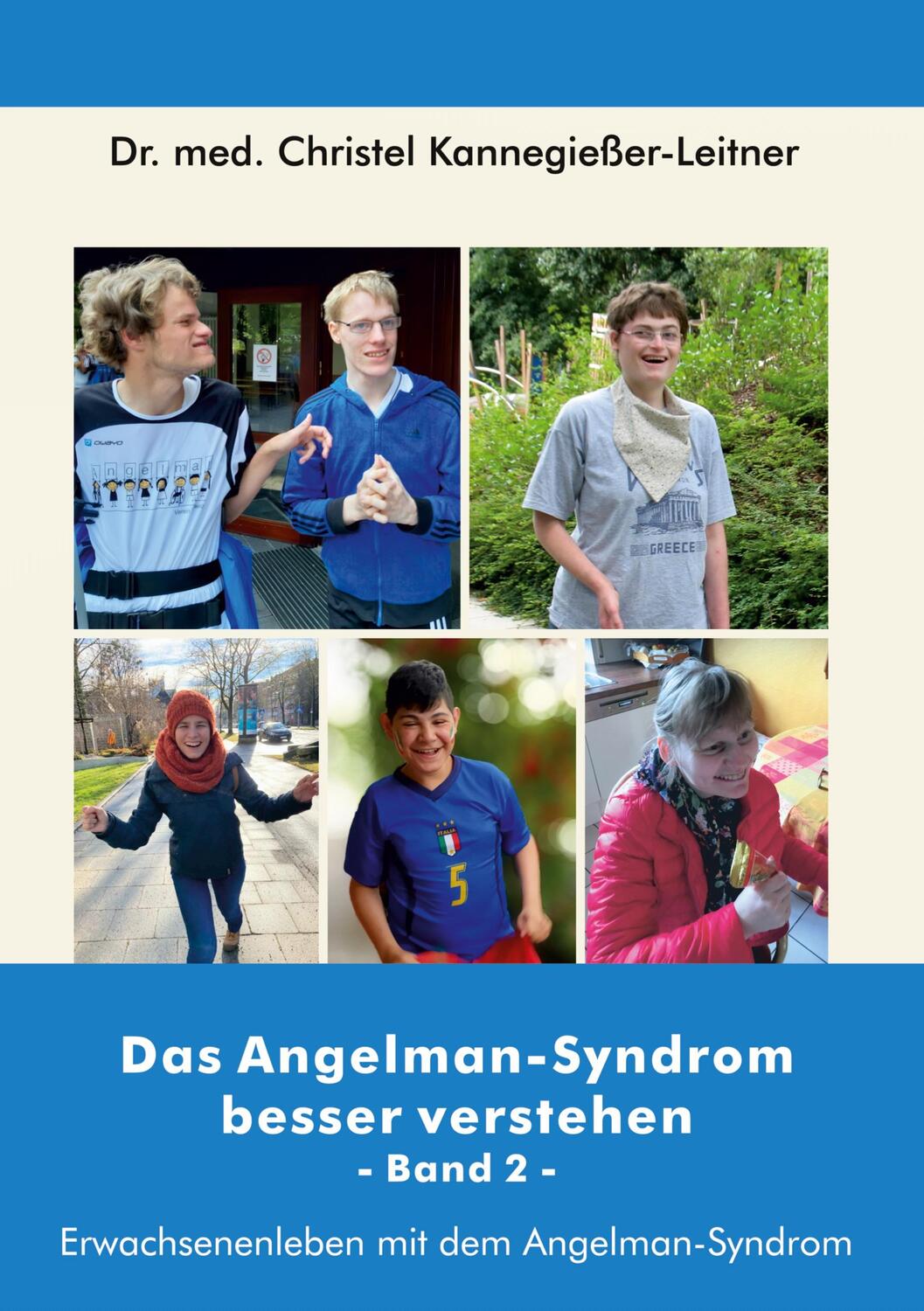 Cover: 9783748183747 | Das Angelman-Syndrom besser verstehen / Band 2 | Kannegießer-Leitner