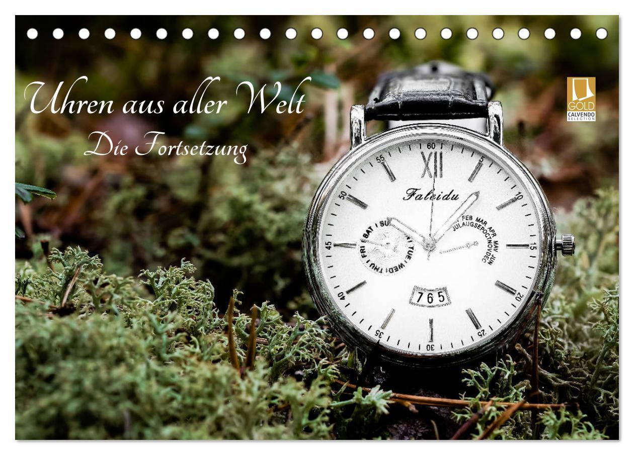 Cover: 9783675688643 | Uhren aus aller Welt - Die Fortsetzung (Tischkalender 2024 DIN A5...
