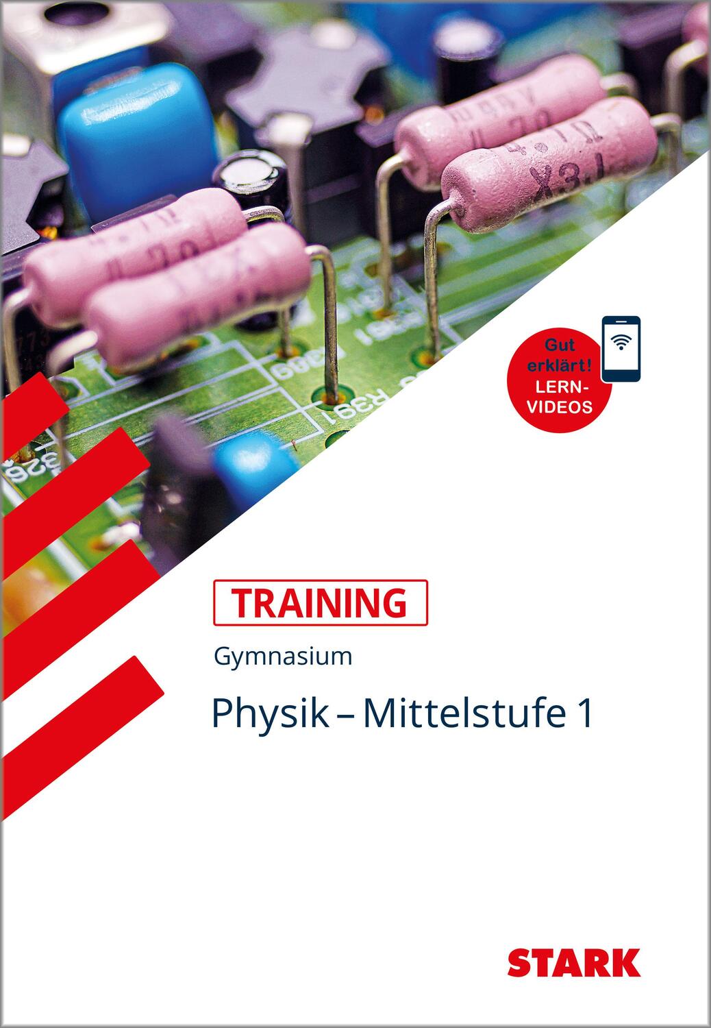Cover: 9783849053192 | STARK Training Gymnasium - Physik Mittelstufe Band 1 | Taschenbuch