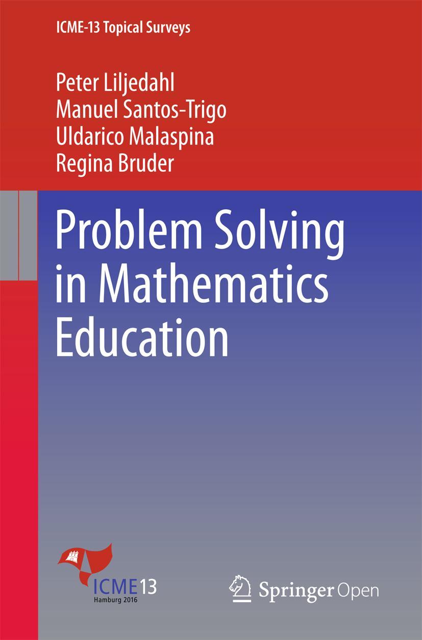 Cover: 9783319407296 | Problem Solving in Mathematics Education | Peter Liljedahl (u. a.)