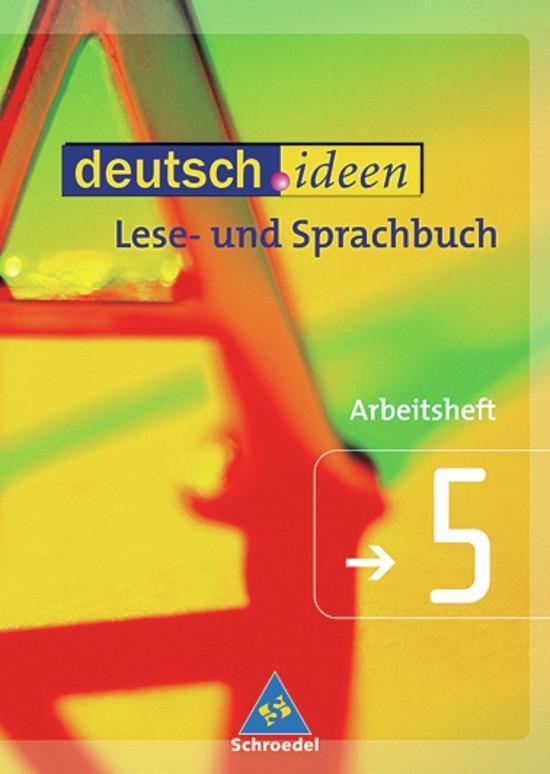 Cover: 9783507420410 | deutsch.ideen 5 Sprachbuch- und Lesebuch. RSR 2006 | Graf (u. a.)