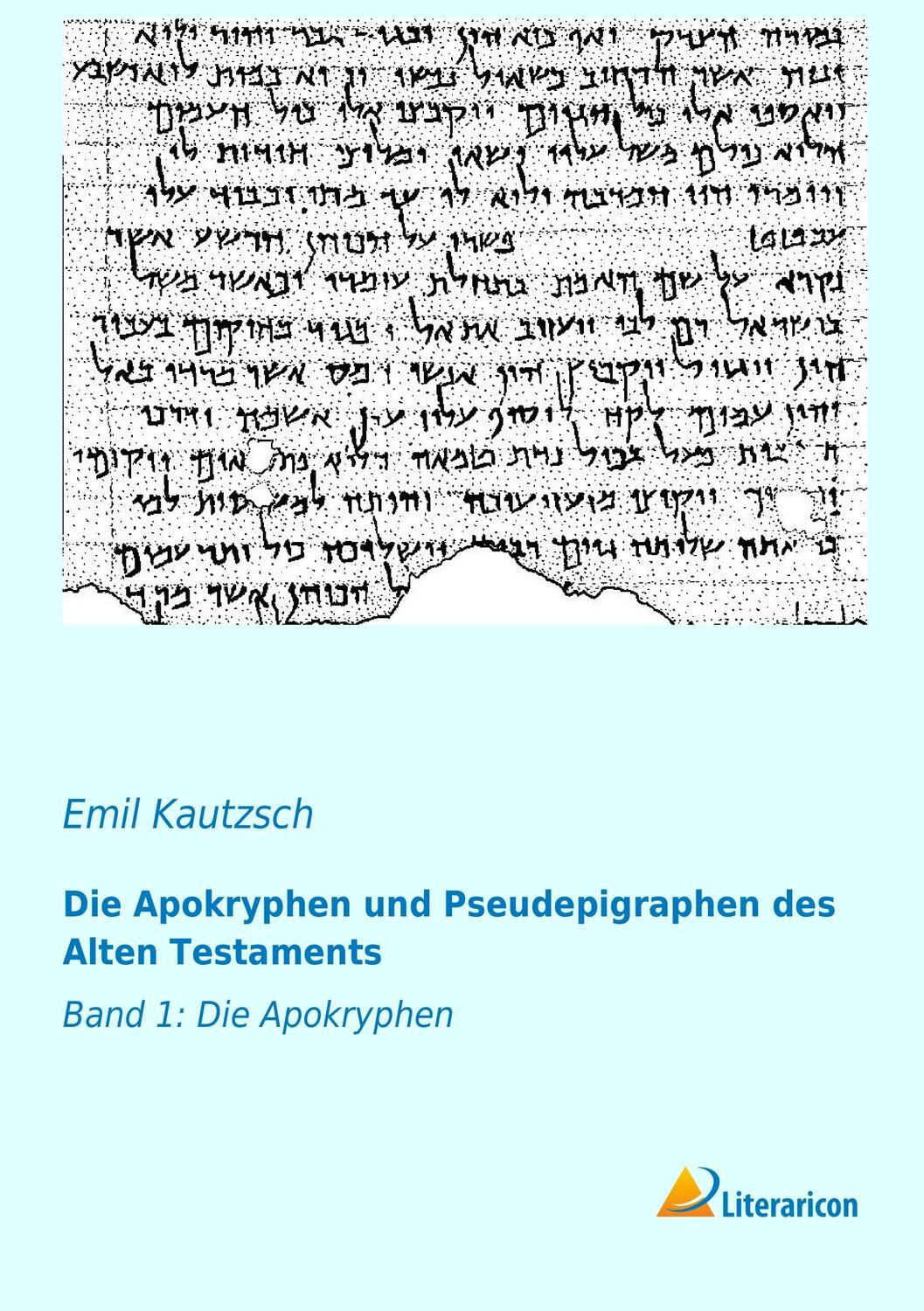 Cover: 9783956972041 | Die Apokryphen und Pseudepigraphen des Alten Testaments | Kautzsch