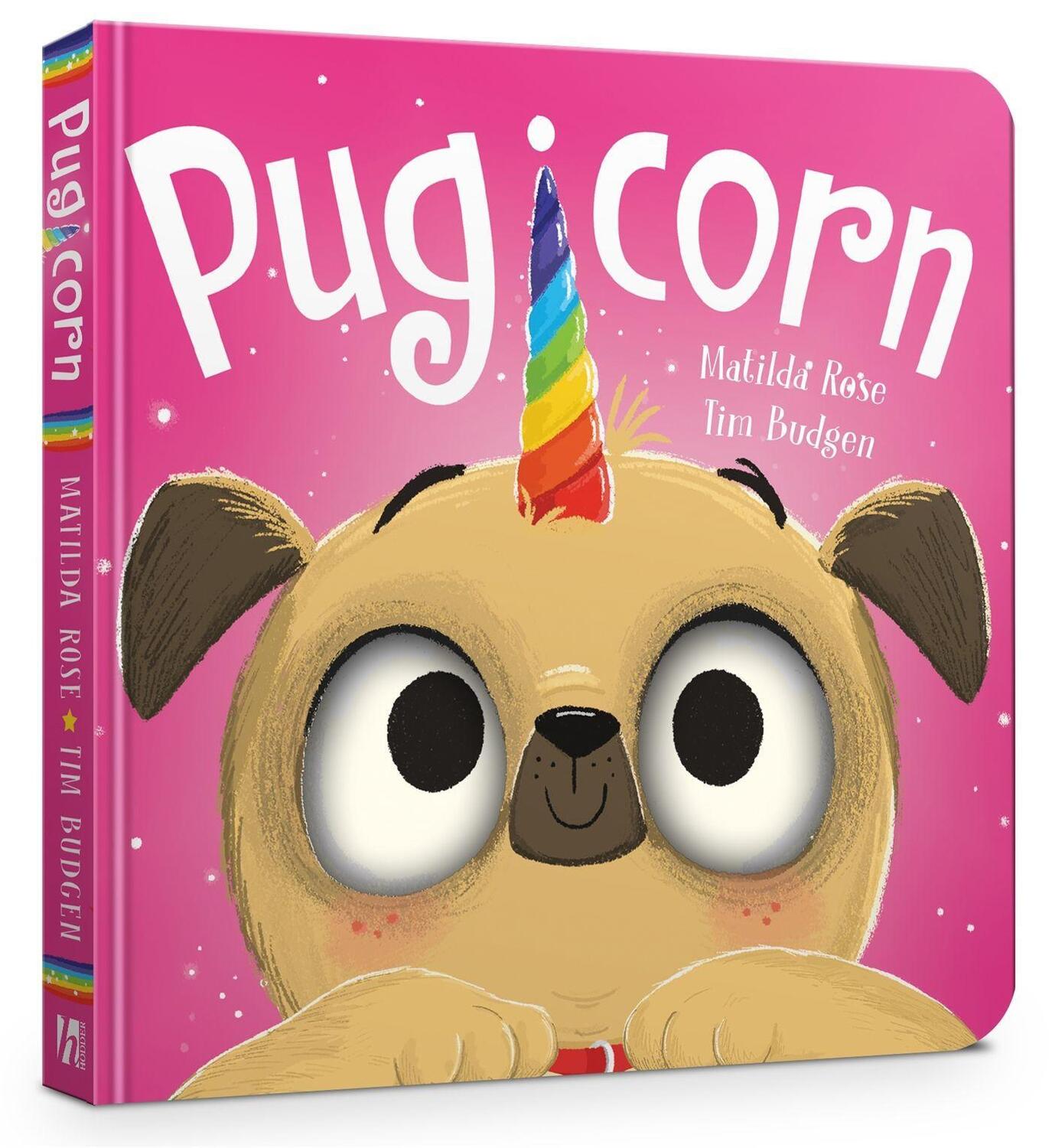 Cover: 9781444956986 | The Magic Pet Shop: Pugicorn Board Book | Matilda Rose | Buch | 2020