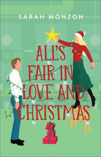 Cover: 9780764242052 | All's Fair in Love and Christmas | Sarah Monzon | Taschenbuch | 2023
