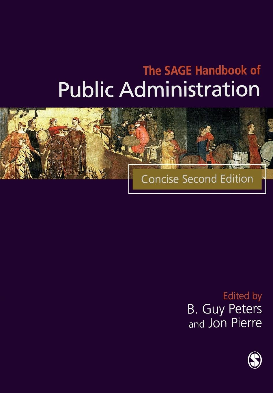 Cover: 9781446295809 | The SAGE Handbook of Public Administration | B. Guy Peters (u. a.)