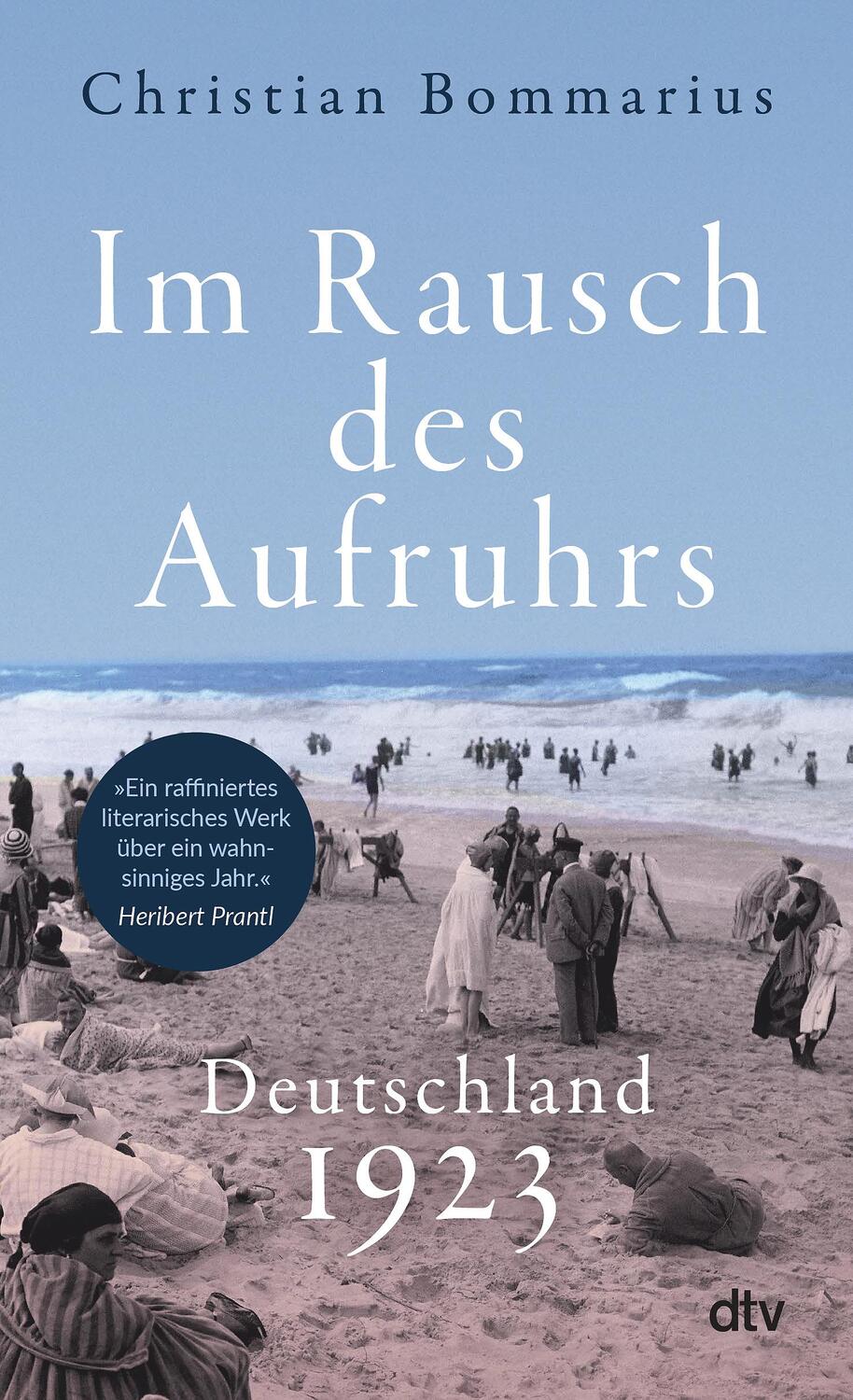 Cover: 9783423352024 | Im Rausch des Aufruhrs | Christian Bommarius | Taschenbuch | 352 S.