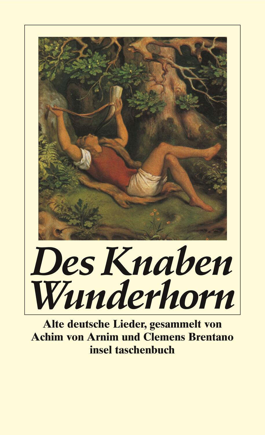 Cover: 9783458317852 | Des Knaben Wunderhorn | Alte deutsche Lieder | Taschenbuch | Deutsch