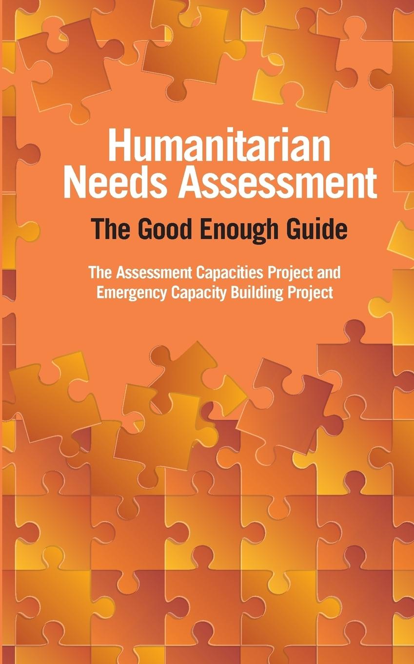 Cover: 9781853398636 | Humanitarian Needs Assessment | The Good Enough Guide | Paul Currion