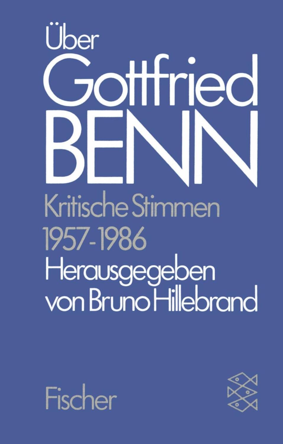 Cover: 9783596252596 | Über Gottfried Benn | Gottfried Benn | Taschenbuch | 512 S. | Deutsch