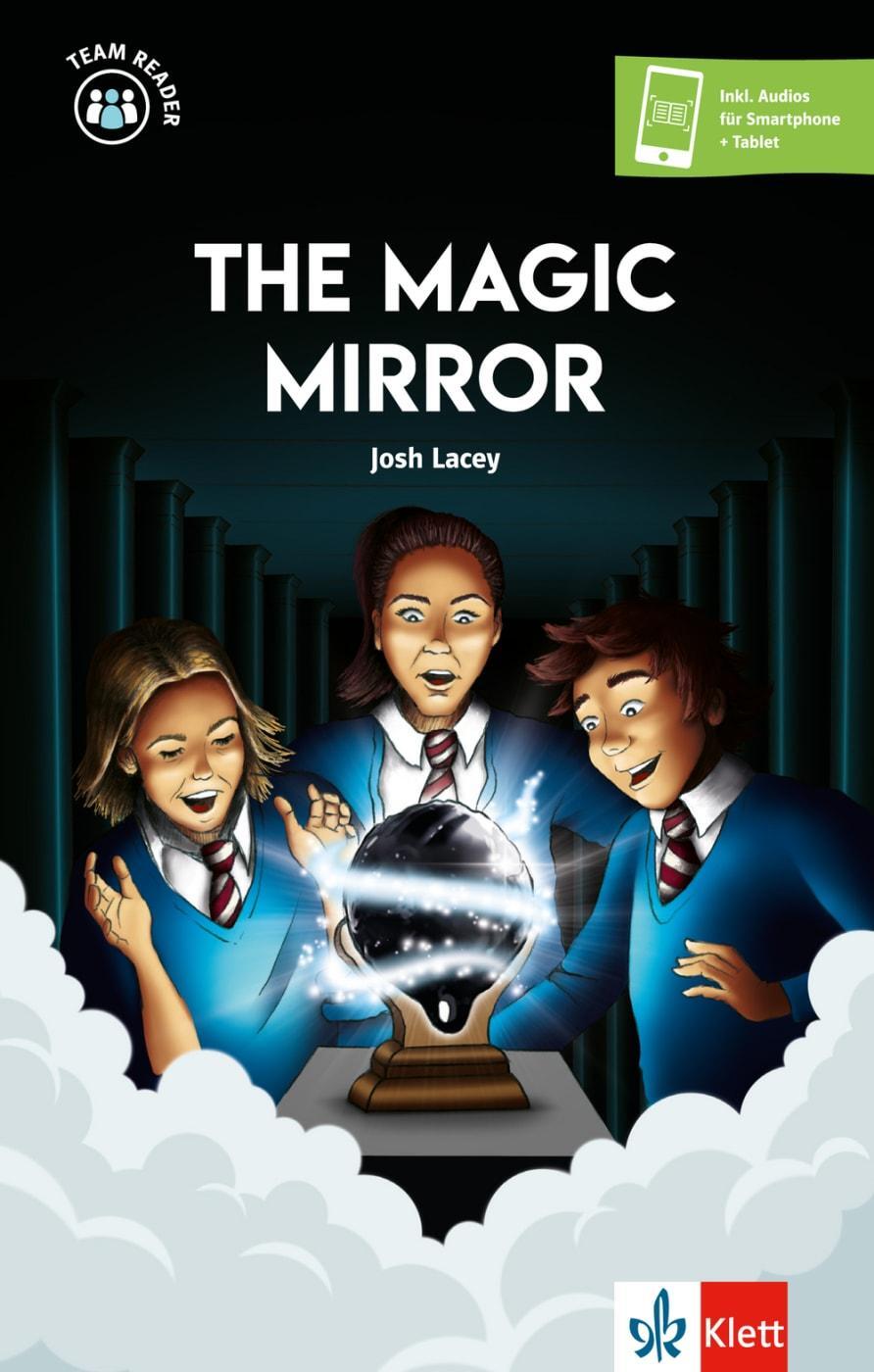 Cover: 9783125309050 | The Magic Mirror | Josh Lacey | Taschenbuch | Team Reader | Deutsch
