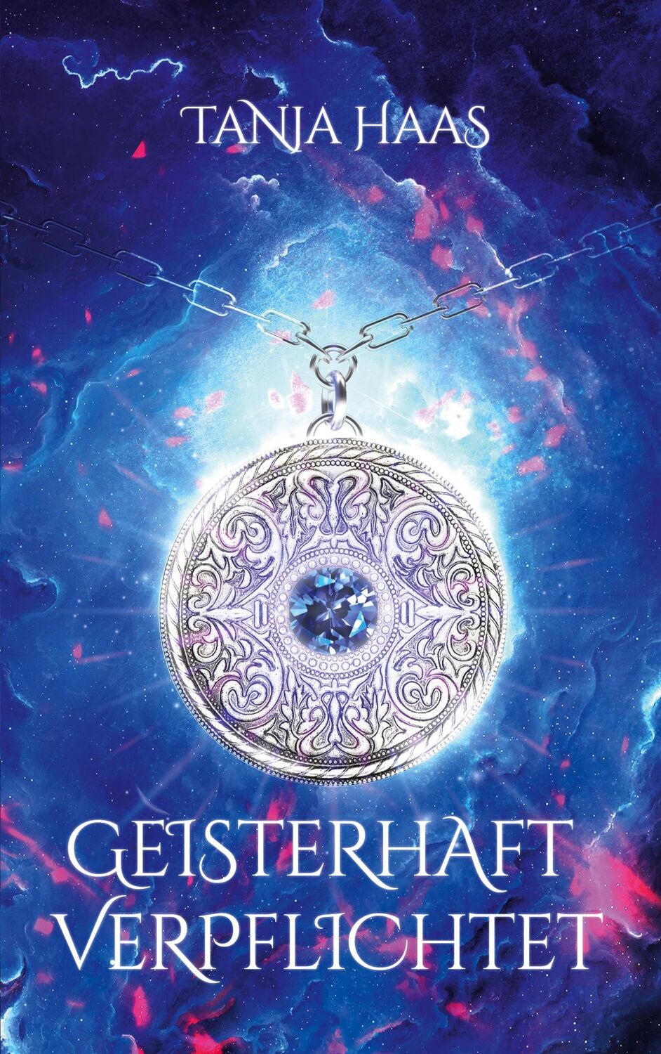 Cover: 9783752662221 | Geisterhaft verpflichtet | Tanja Haas | Taschenbuch | Geisterhaft