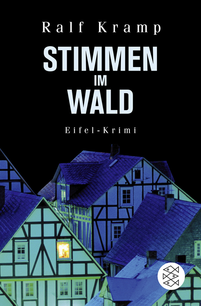 Cover: 9783596193813 | Stimmen im Wald | Eifel-Krimi | Ralf Kramp | Taschenbuch | 2012