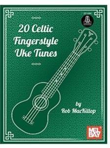 Cover: 9780786687817 | 20 Celtic Fingerstyle Uke Tunes | Rob MacKillop | Buch | Englisch