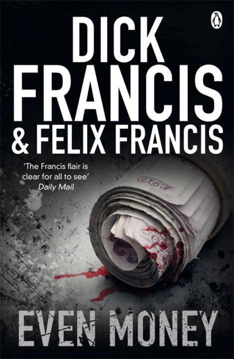 Cover: 9780141048734 | Even Money | Dick Francis (u. a.) | Taschenbuch | Francis Thriller