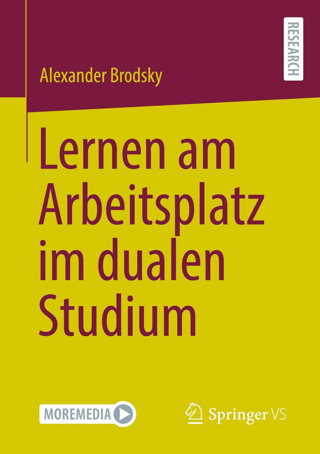 Cover: 9783658366049 | Lernen am Arbeitsplatz im dualen Studium | Alexander Brodsky | Buch